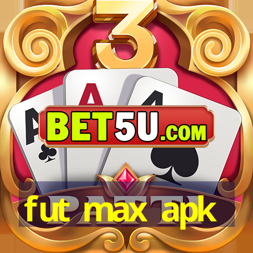 fut max apk